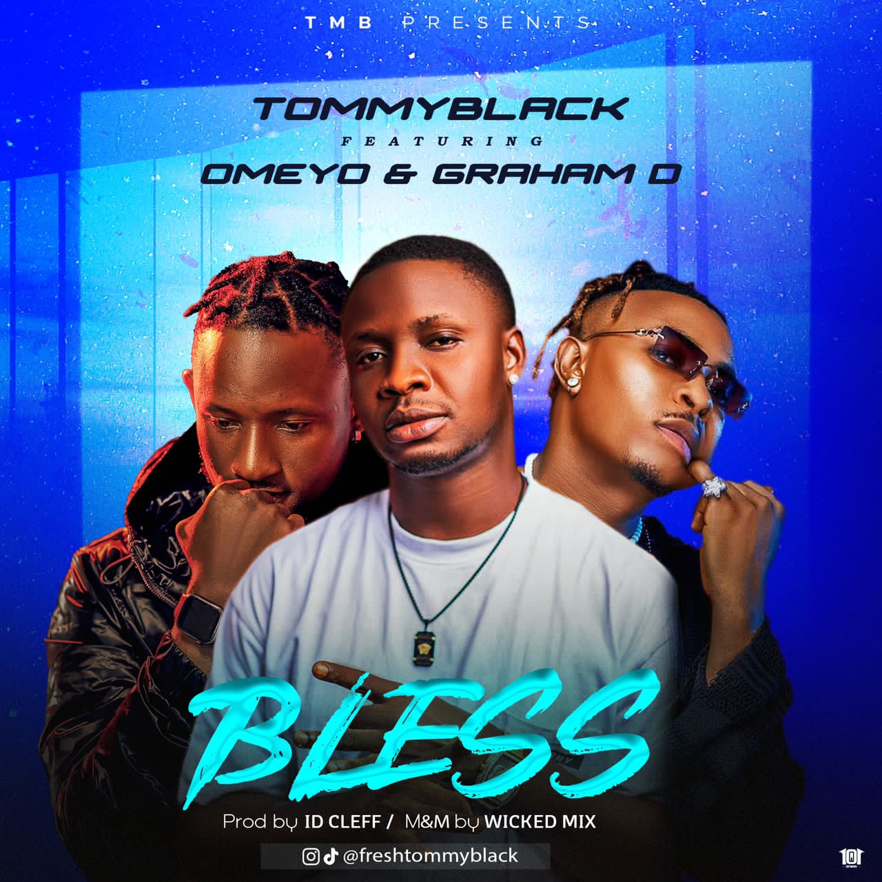 Tommyblack-Bless-Ft-Omeyo-Graham D