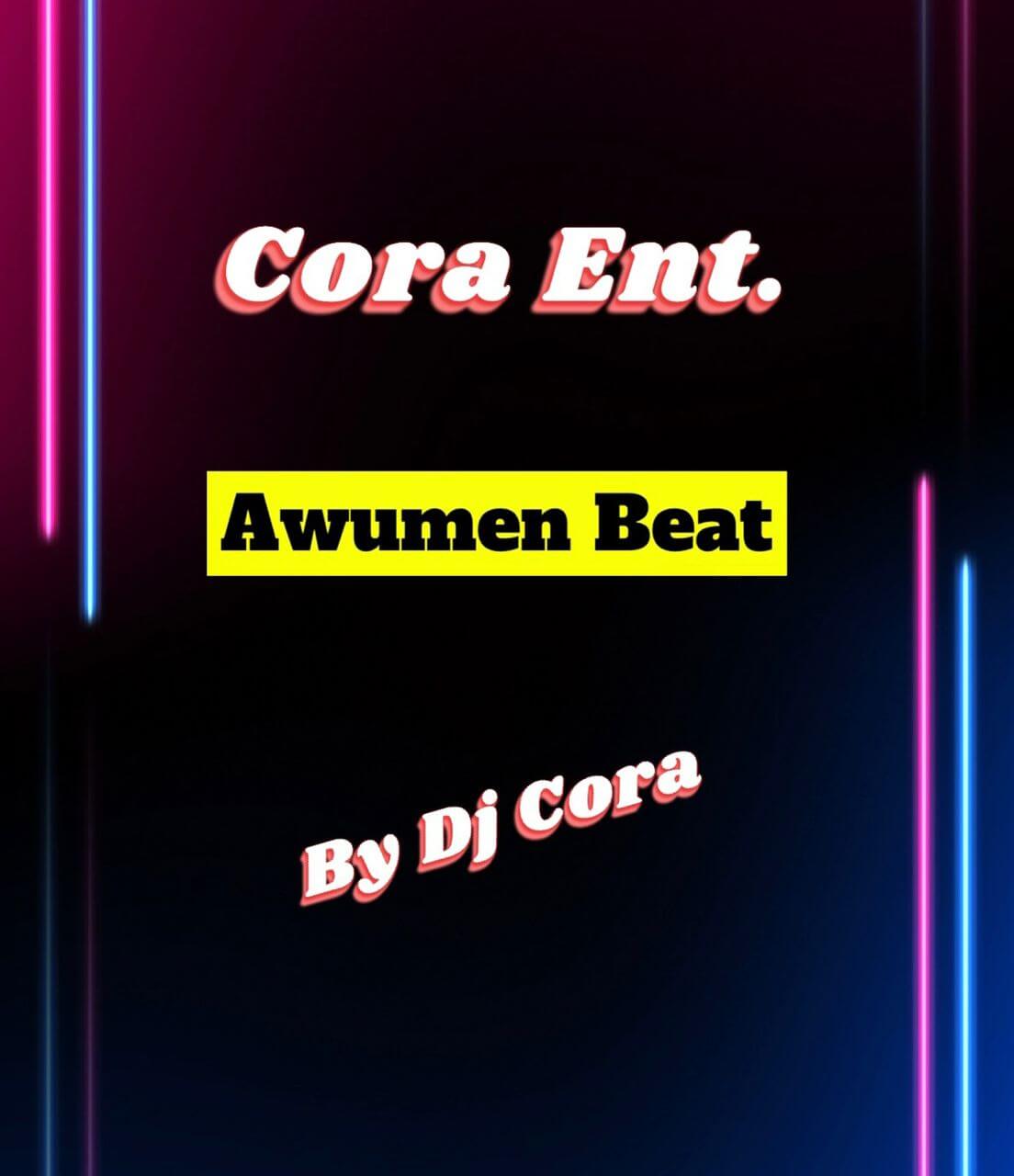 Dj Cora - Awumen Beat