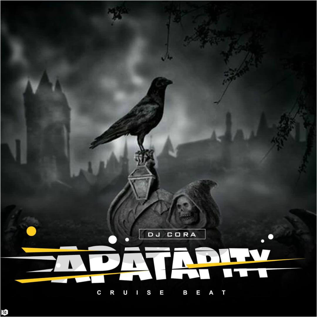 Dj Cora - APATAPITY CRUISE BEAT