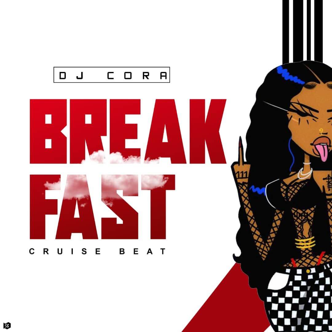 DJ Cora - Breakfast Cruise Beat