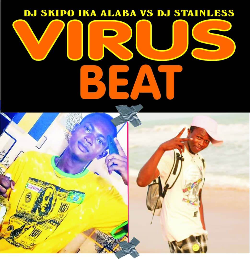 DJ SKIPO FT DJ STAINLESS - VIRUS BEAT - Sweetloaded