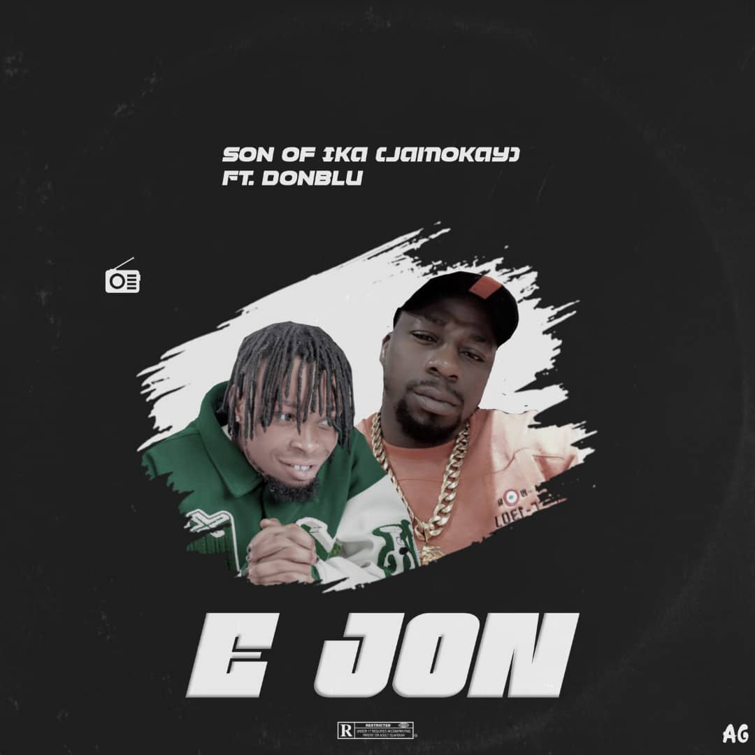 Son of Ika JamoKay Ft Donblu - E Jon