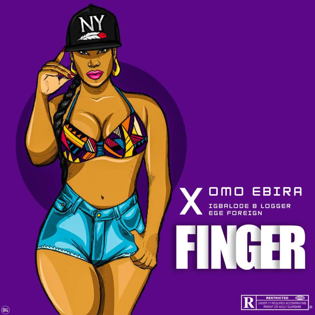 Omo Ebira x Igbalode Blogger x Ege Foriegn - Finger Beat