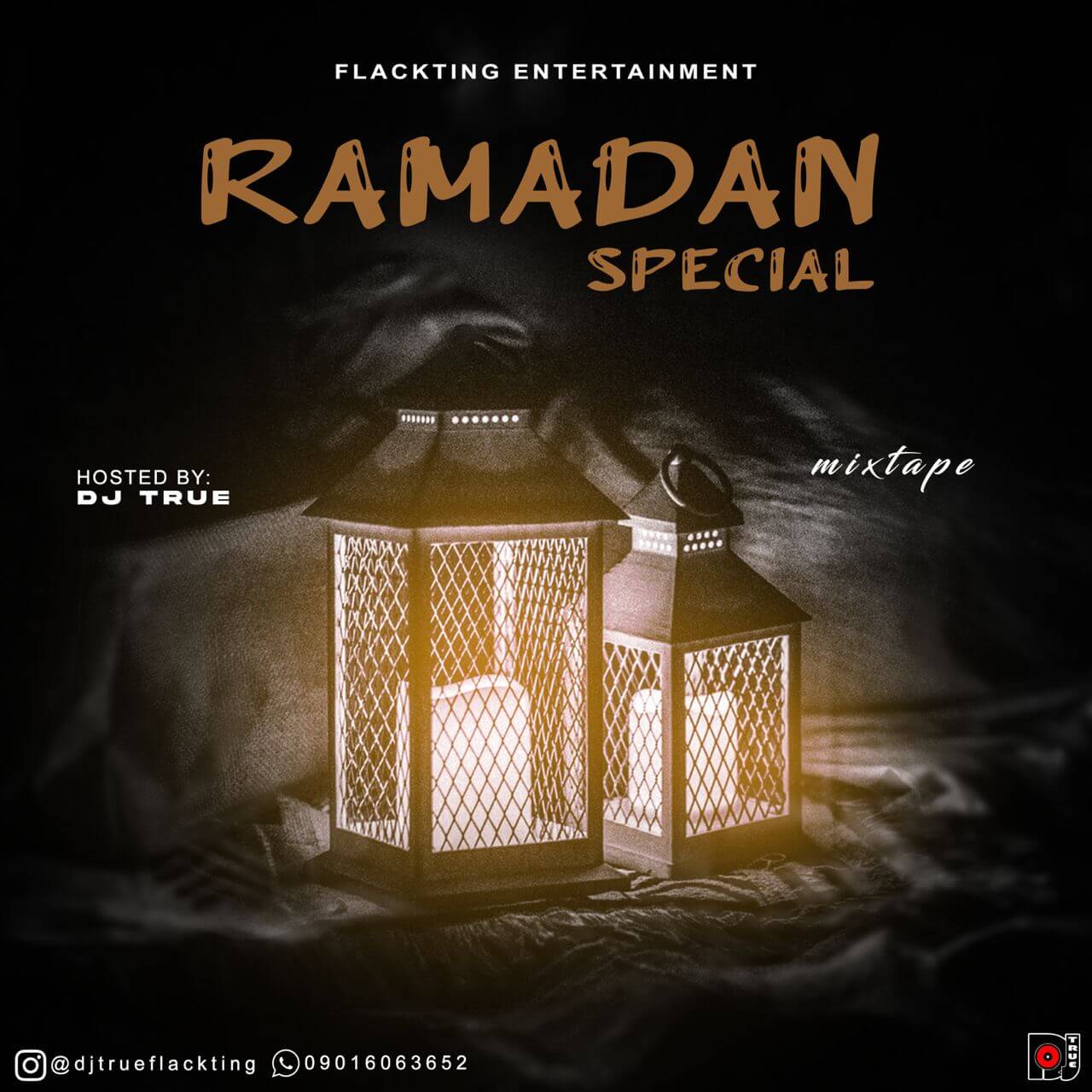 Dj True - Ramadan Special Mix