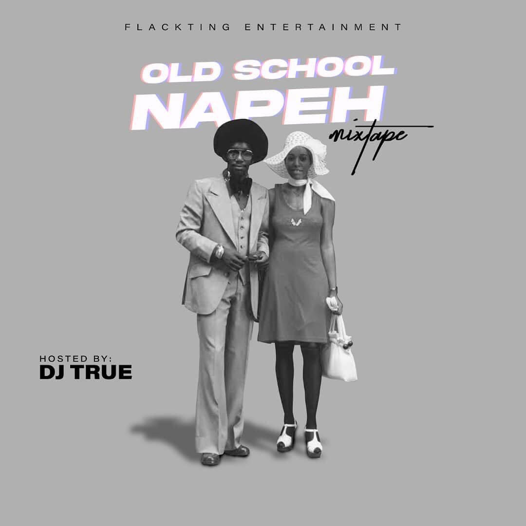 Dj True - Old School Napeh Mix