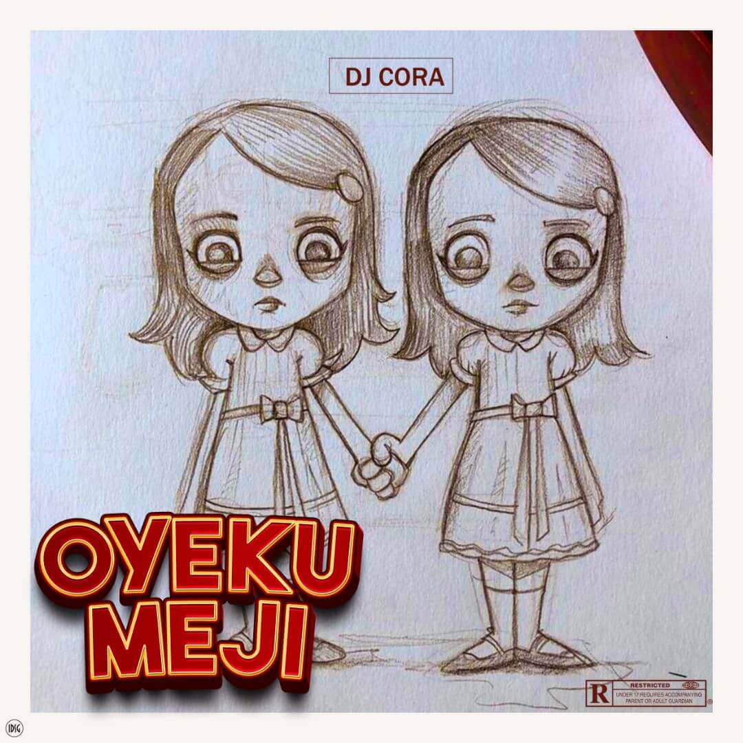 Dj Cora - Oyeku MeJI Beat