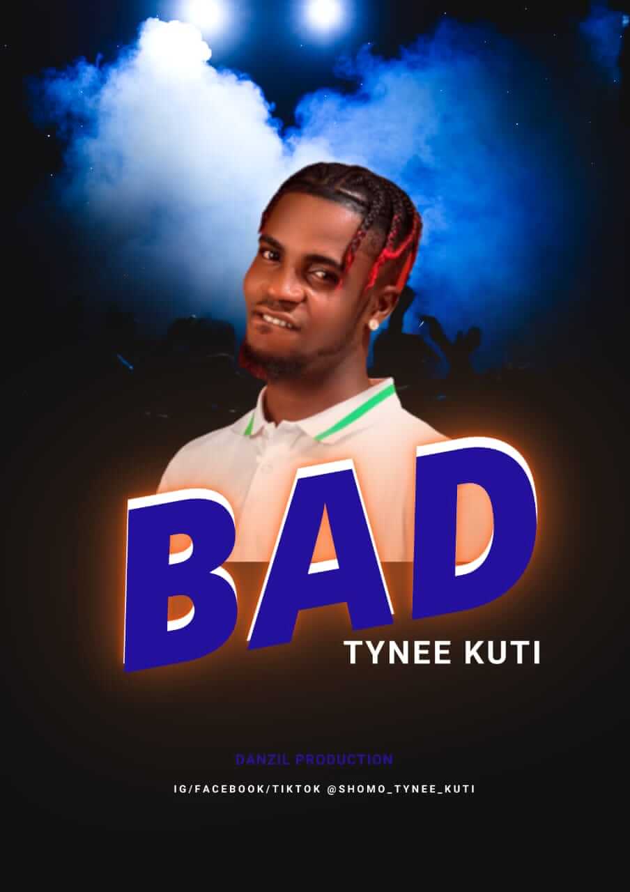 TyNee Kuti - Bad