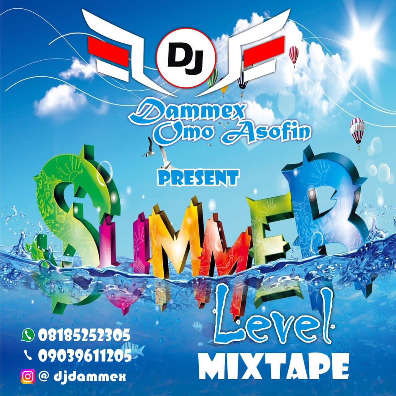 Dj Dammex Omoasofin - Summer level Mixtape