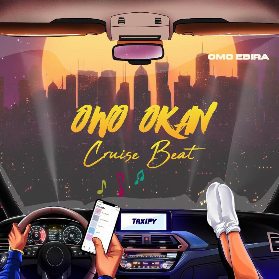 Omo Ebira - Owo Oko Cruise Beat