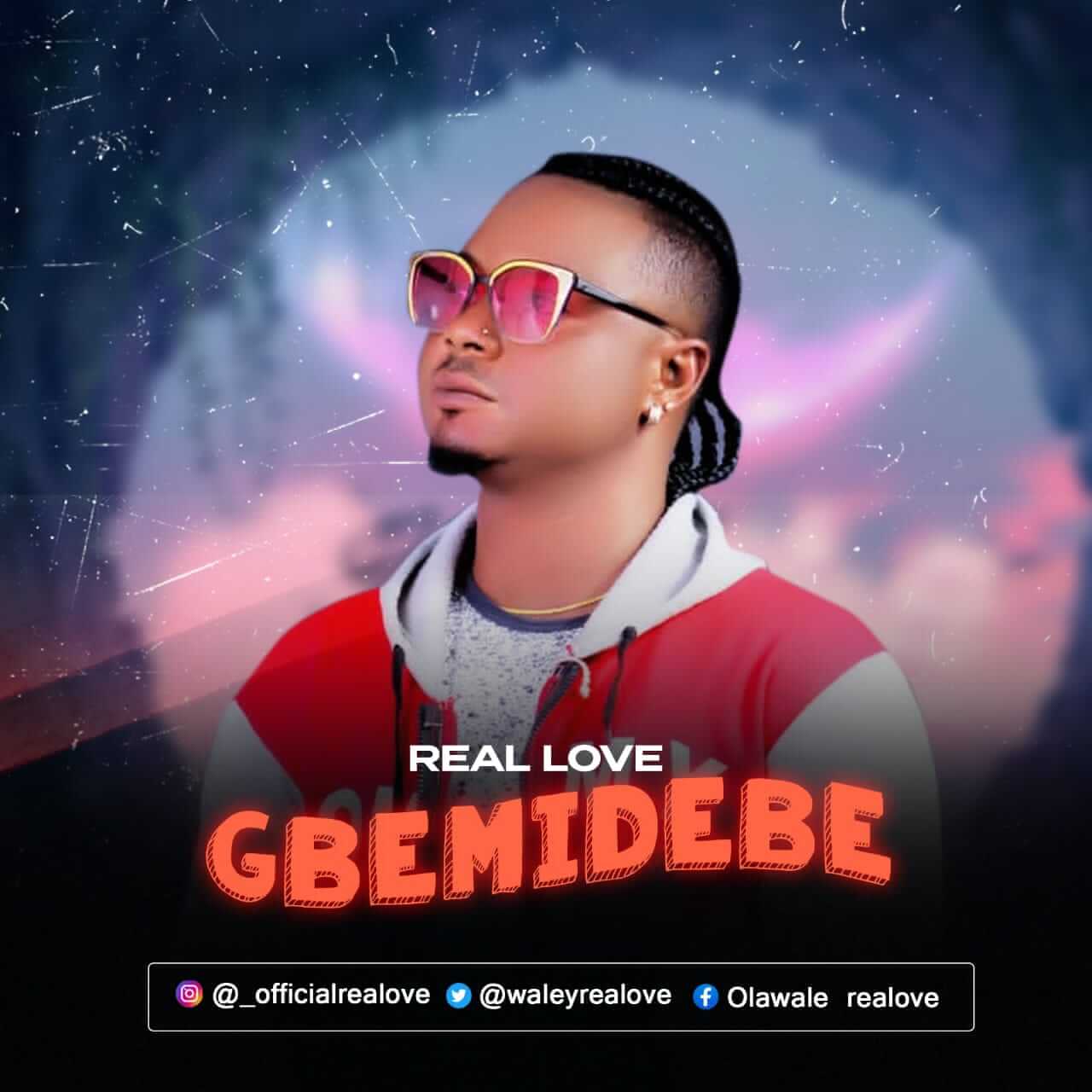Real Love - Gbemidebe