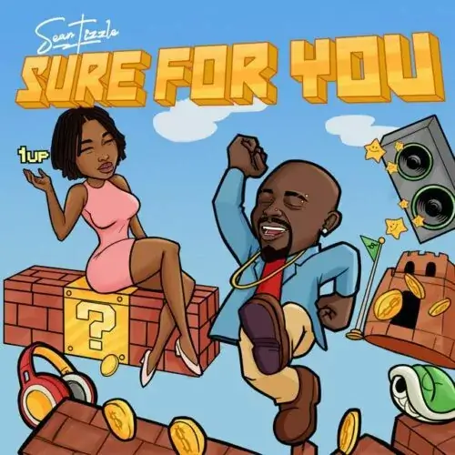 Sean Tizzle – Sure For Me Mp3 Download 