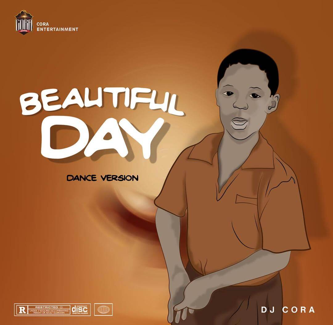 Dj Cora - Beautiful Day Dance Version