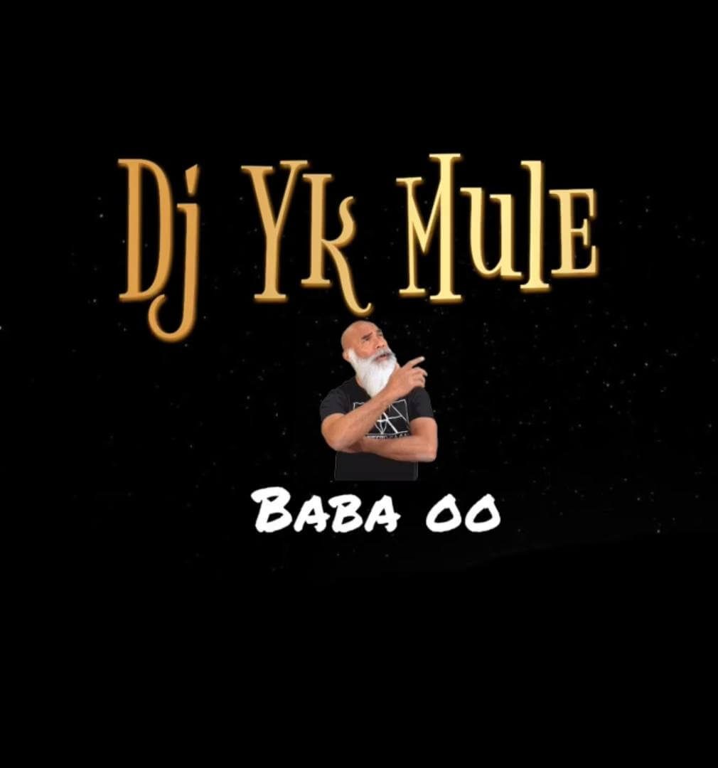 Dj Yk Mule - Baba oo