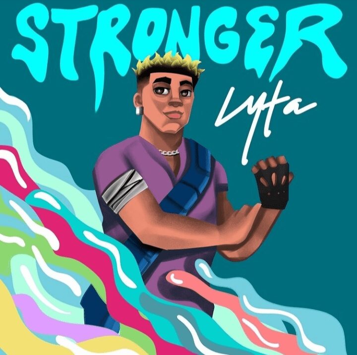 Lyta – Stronger Mp3 Download